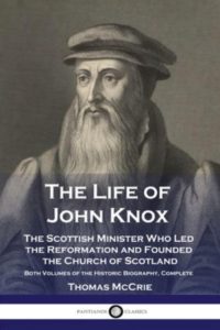 John Knox of Scotland