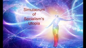 Simulacrum Illusion of Utopia for the Masses