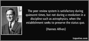 Peer Review Stifles Innovation {Appeal to Authority-Majority}